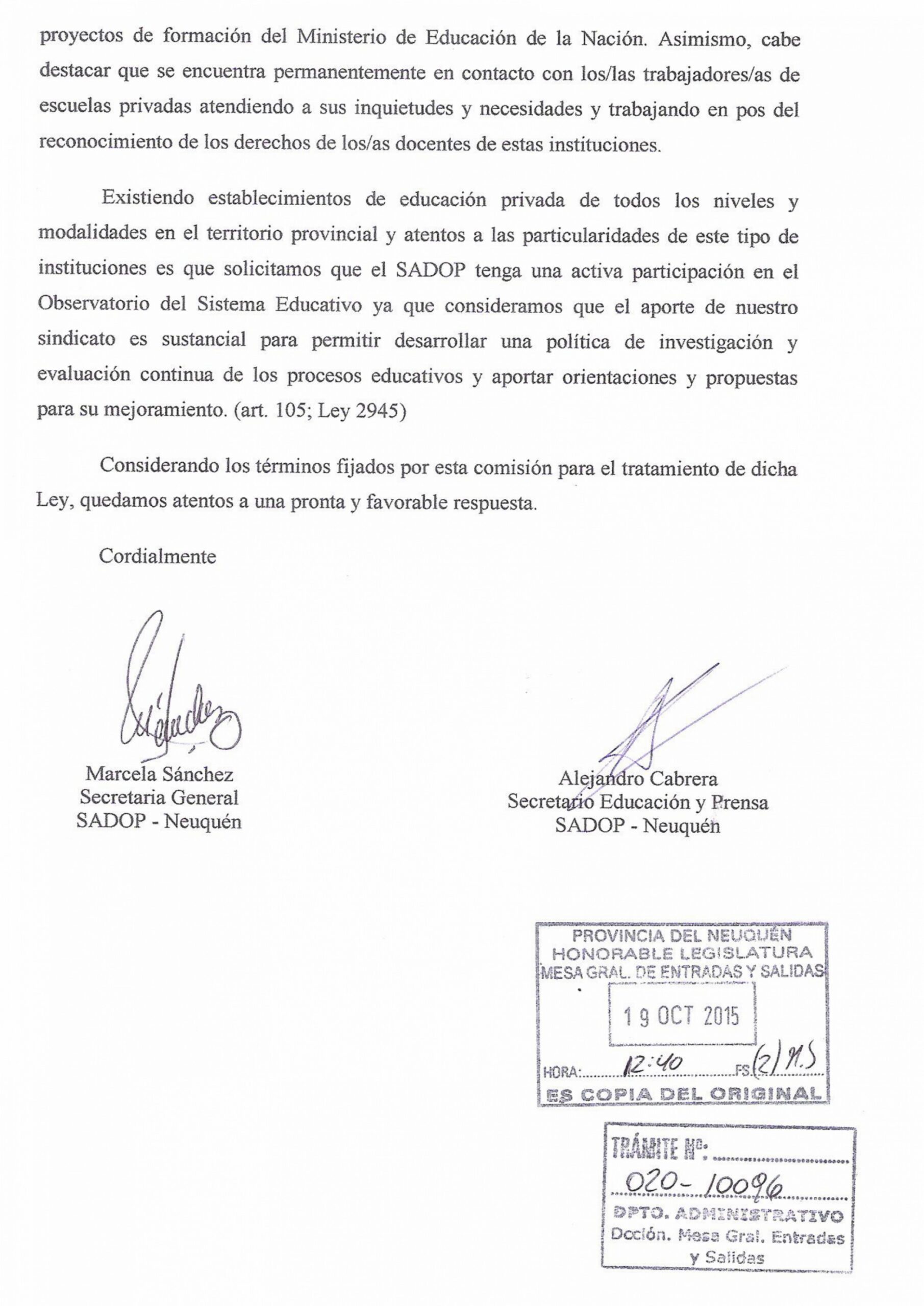 En este momento estás viendo El dia Lunes 19 de Octubre SADOP NEUQUÉN  presentó una nota a la Honorable Legislatura de Neuquén